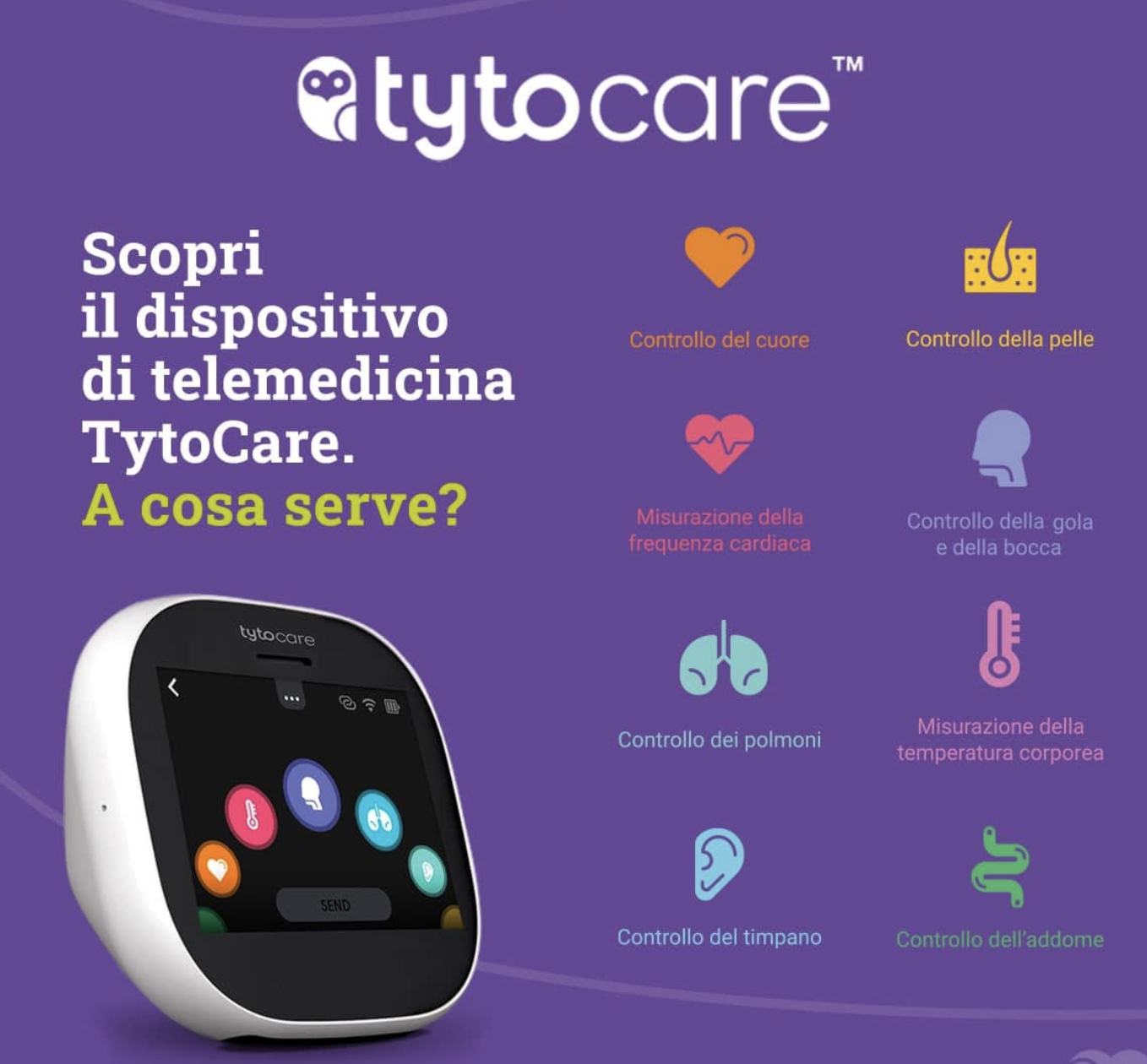 Dispositivo TytoCare e i controlli disponibili: cuore, pelle, frequenza cardiaca, gola e bocca, polmoni, temperatura, timpano, addome